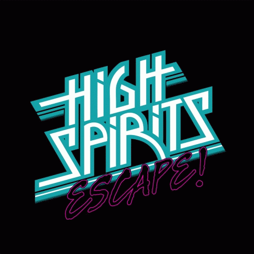 High Spirits : Escape!